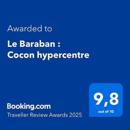شقة Le Baraban : Cocon Hypercentre سانت إتيان المظهر الخارجي الصورة